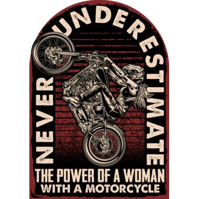 Never Underestimate a Woman with a Motorcycle Thumbnail
